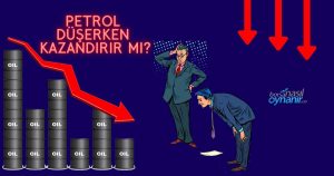 Petrol Fiyatları Düşerken Kazandırır mı?