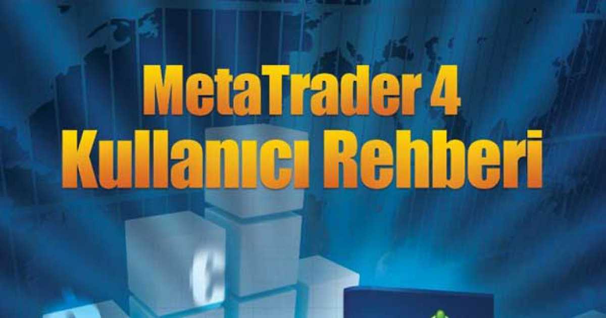 En iyi Forex Platformu: MetaTrader 4 [ücretsiz indir]