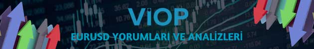 VİOP EURUSD Kontratı Yorumları: Uzmanlardan Günlük Euro/Dolar Sözleşmesi Analizleri ve Tahminleri
